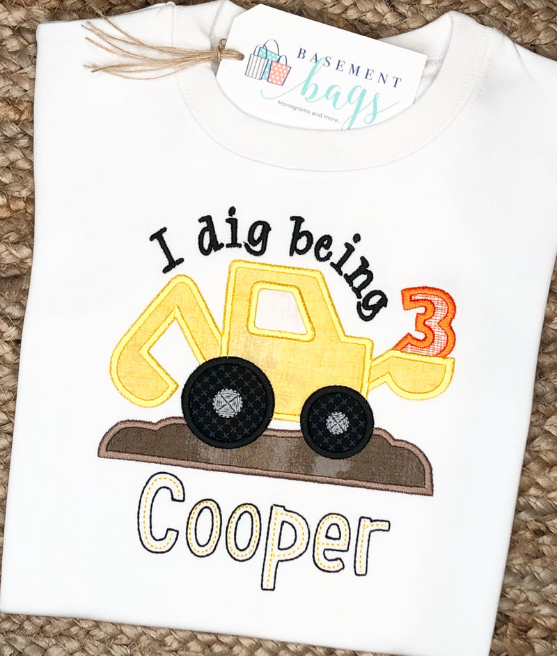 ‘I Dig Being…’ Birthday Shirt